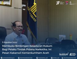 MEMBUKA BIMBINGAN KESADARAN HUKUM BAGI PELAKU TINDAK PIDANA NARKOTIKA, INI PESAN KAKANWIL