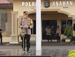 Laksanakan Pengamanan Unras | Kapolres Asahan : Personel Diminta Tidak Arogan dan Latih Kesabaran