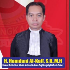 Advokat Syarif H.Hamdani Alkaf SH,MH Memiliki Dedikasi Dan Integritas Yang Tinggi