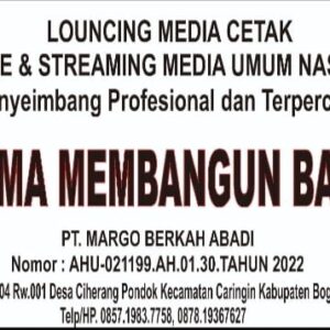 PT. Margo Berkah Abadi Lounching Perdana Media Aspirasi Rakyat Gate One News Bersama Bangsa Manembah