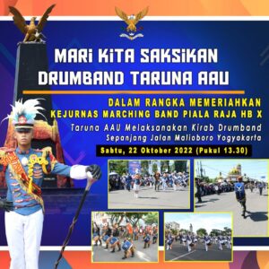 DRUMBAND TARUNA AAU AKAN MERIAHKAN KEJURNAS MARCHING BAND DI MALIOBORO