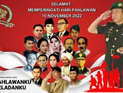 Komandan Brigif Mekanis 16/WY Beserta Seluruh Staf Dan Jajaran Mengucapkan Selamat Memperingati Hari Pahlawan