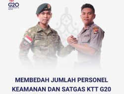 Membedah Jumlah Personel Keamanan dan Satgas KTT G20