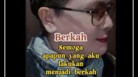 Berkah Semoga Yang Aku Lakukan Menjadi Berkah
