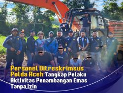 Polisi kembali Hentikan Aktivitas Tambang Ilegal, Satu Unit Ekskavator Ikut Diamankan