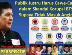 Publik Justru Harus Cawe-Cawe dalam Skandal Korupsi BTS, Supaya Tidak Masuk Angin!
