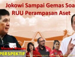 Jokowi Sampai Gemas Soal RUU Perampasan Aset