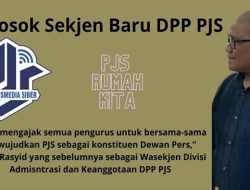 DPP PJS Resmi Punya Sekjen Baru Setelah Munaslubsus