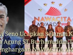 Dr.Dwi Seno Ucapkan Selamat Kepada Jaksa Agung ST Burhanuddin,Telah Meraih Penghargaan NAWACITA AWARD 2023