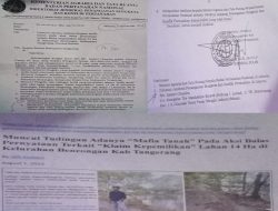 Kantah BPN Kab Tangerang Dinilai Lamban Tindaklanjuti Instruksi Ditjend, Pelapor Berencana Kembali Surati Kementrian ATR/BPN