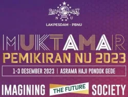 Muktamar Pemikiran NU Tidak Bahas Politik atau Ekonomi Bisnis, Tetapi Fokuskan Diskusi tentang Masyarakat
