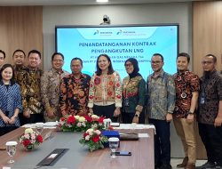 Kerjasama Pengangkutan LNG Donggi Senoro PGN dan PIS, Tingkatkan Efektifitas Layanan Hilir Gas Bumi Nasional