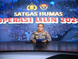 Operasi Lilin 2024, Polri : Arus Lancar, Pemudik Diimbau Tetap Waspada dan Nyaman