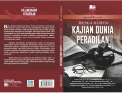 Dari Diskusi, Para Hakim Terbitkan Buku ‘Bunga Rampai Kajian Dunia Peradilan
