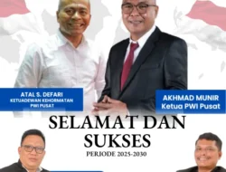 Selamat Kepada Akhmad Munir Terpilih Jadi Ketua Umum PWI 2025-2030