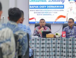 Berikan Pengarahan di Kantah Kota Samarinda, Wamen Ossy: ATR/BPN Harus Jadi Solusi Atas Pembangunan di Kalimantan Timur